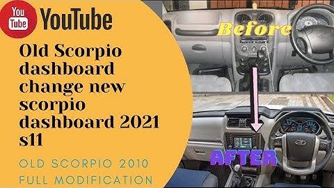 Old Scorpio dashboard change new scorpio dashboard 2021 s11|full review dashboard change old to new