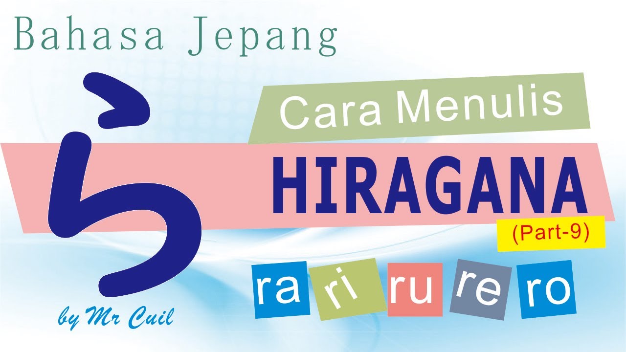 CARA MENULIS  HURUF  HIRAGANA BAHASA JEPANG  Part 9 YouTube