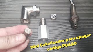 Mini catalytic converter to turn off code P0420 / Install mini catalytic converter on oxygen sensor