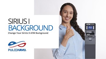 Puloon Background Image Upload Tutorial for Sirius 1 ATM