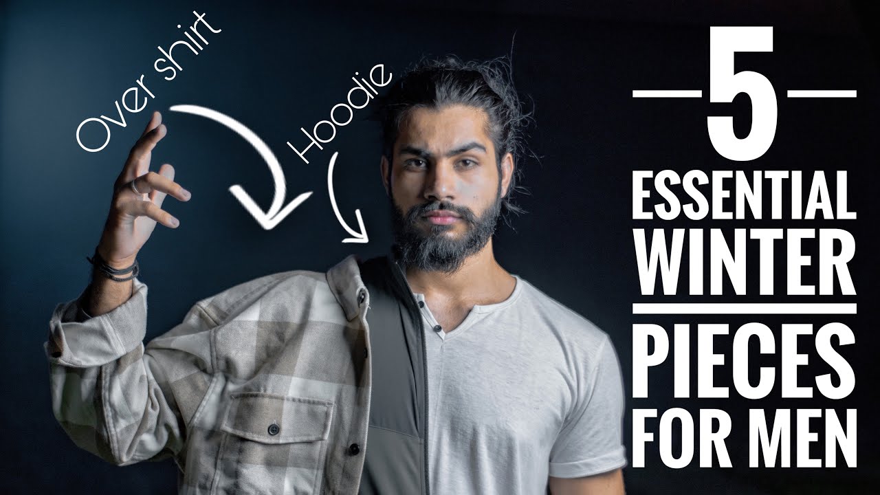 5 Essential Winter/Fall Fashion Items for Stylish Men - WINTER OUTFITS ...