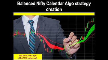BALANCED CALENDAR SPREAD CREATION ( ORIGINAL IDEA OF THETA GAINERS: MODIFIED AND ALGO CREATION)