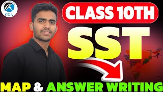 CLASS 10 SST MAP & ANSWER WRITING | Mid Term Exam 2025 Preparation | Vikash Sir | CGA 9th & 10th