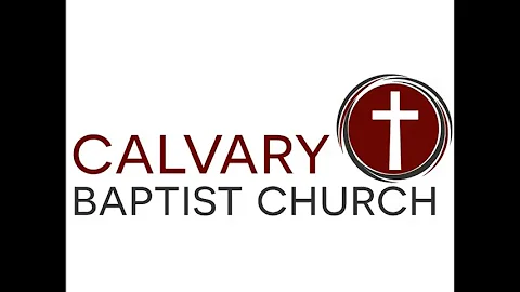 Calvary Baptist Church "It is a Great Day" Pastor Shane Roye