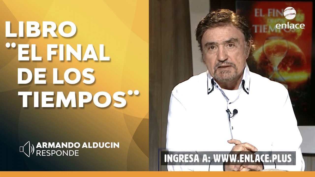 Libro El Final de los Tiempos - Presentación del libro del Dr. Armando