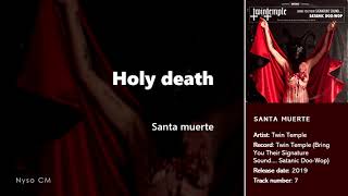 Miniatura del video "Twin Temple - Santa Muerte [Eng Lyrics | Sub Español]"