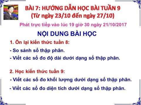 Video Dạy trực tiếp môn Toán lớp 5: Bài 7 - YouTube