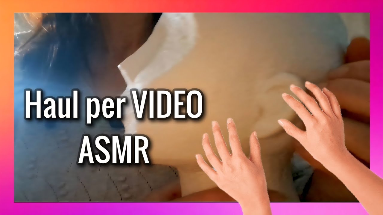 [ASMR ]  - HAUL  x VIDEO ASMR - Show and Tell ita