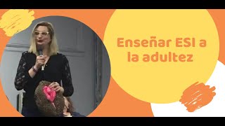 Enseñar ESI en la adultez