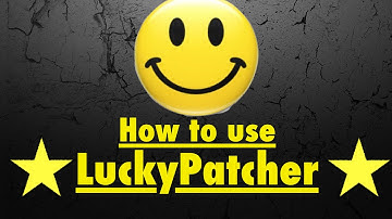 How to use LuckyPatcher Root Or No Root