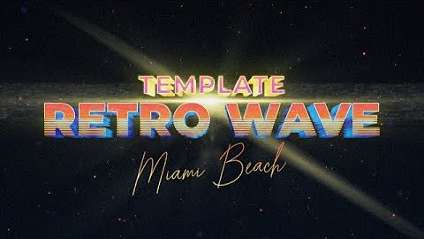 Retro Wave Intro 6 Motion Graphics Templates