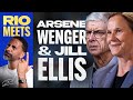 Rio Meets: Arsene Wenger & Jill Ellis - The Future Of Football - LIVE