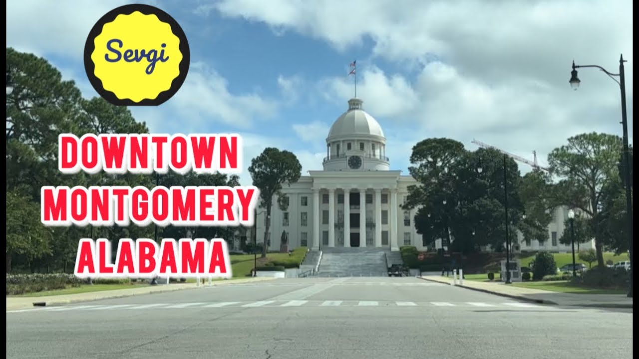 Driving Around Montgomery, The Capital City of Alabama