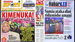 Habari kubwa za Magazeti ya Tanzania leo May 10, 2021