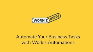 Automate Your Business Tasks With Workiz Automations