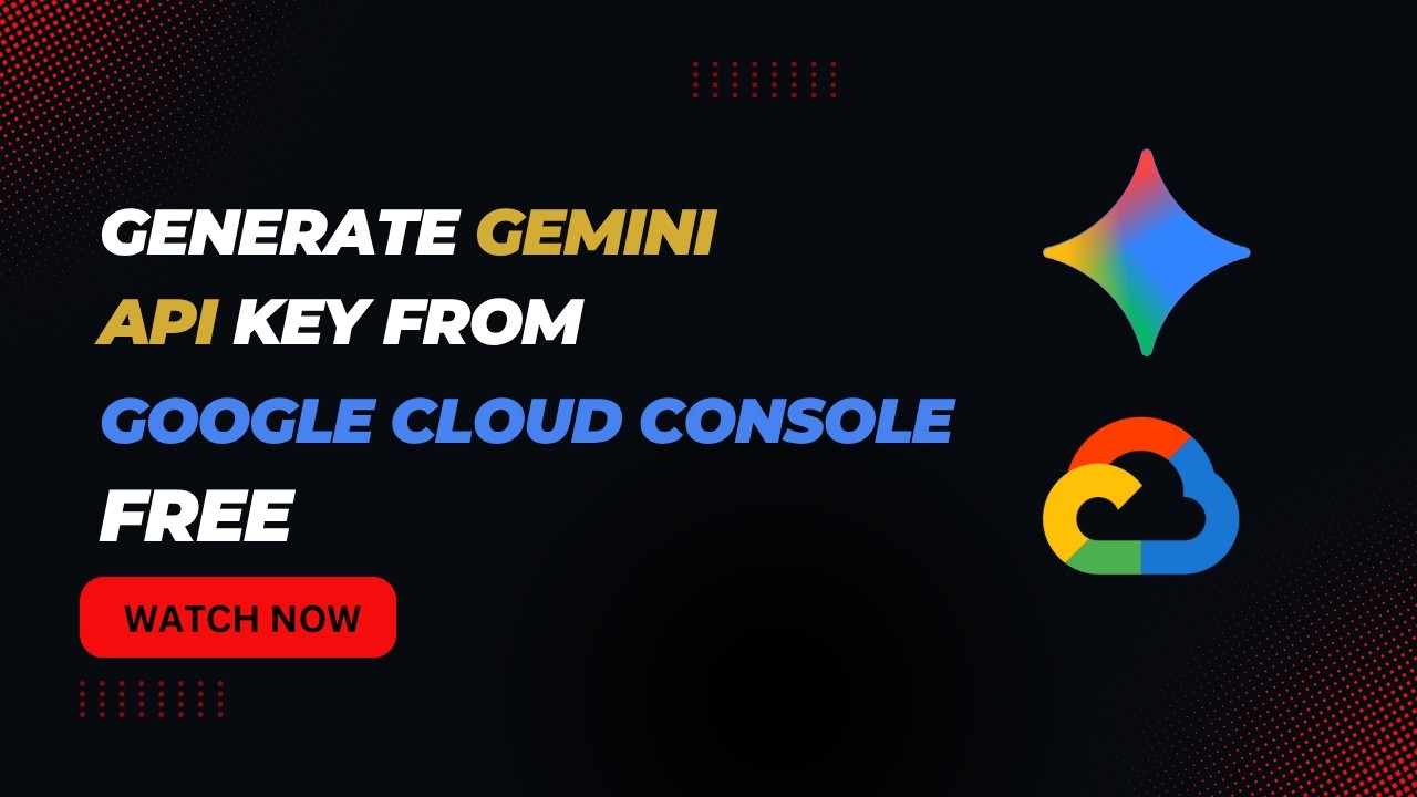 Generating Key Console How to Generate Gemini API Key from Google Cloud Console (Step-by-Step ...