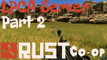 Rust Alpha Gameplay / Let