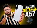Samsung Galaxy A57 Unboxing | Slimmest A Series Phone!!