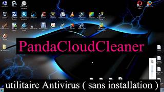 Panda Cloud Cleaner/ utilitaire suppresion de Virus/ tuto FR