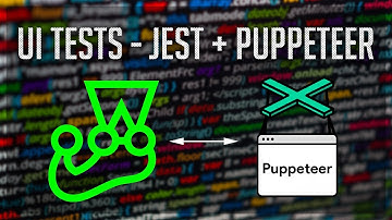 UI Testing with Jest & Puppeteer - Part 2