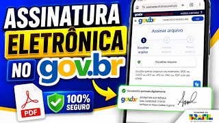 COMO FAZER ASSINATURA DIGITAL PELO GOV.BR NO CELULAR PASSO A PASSO