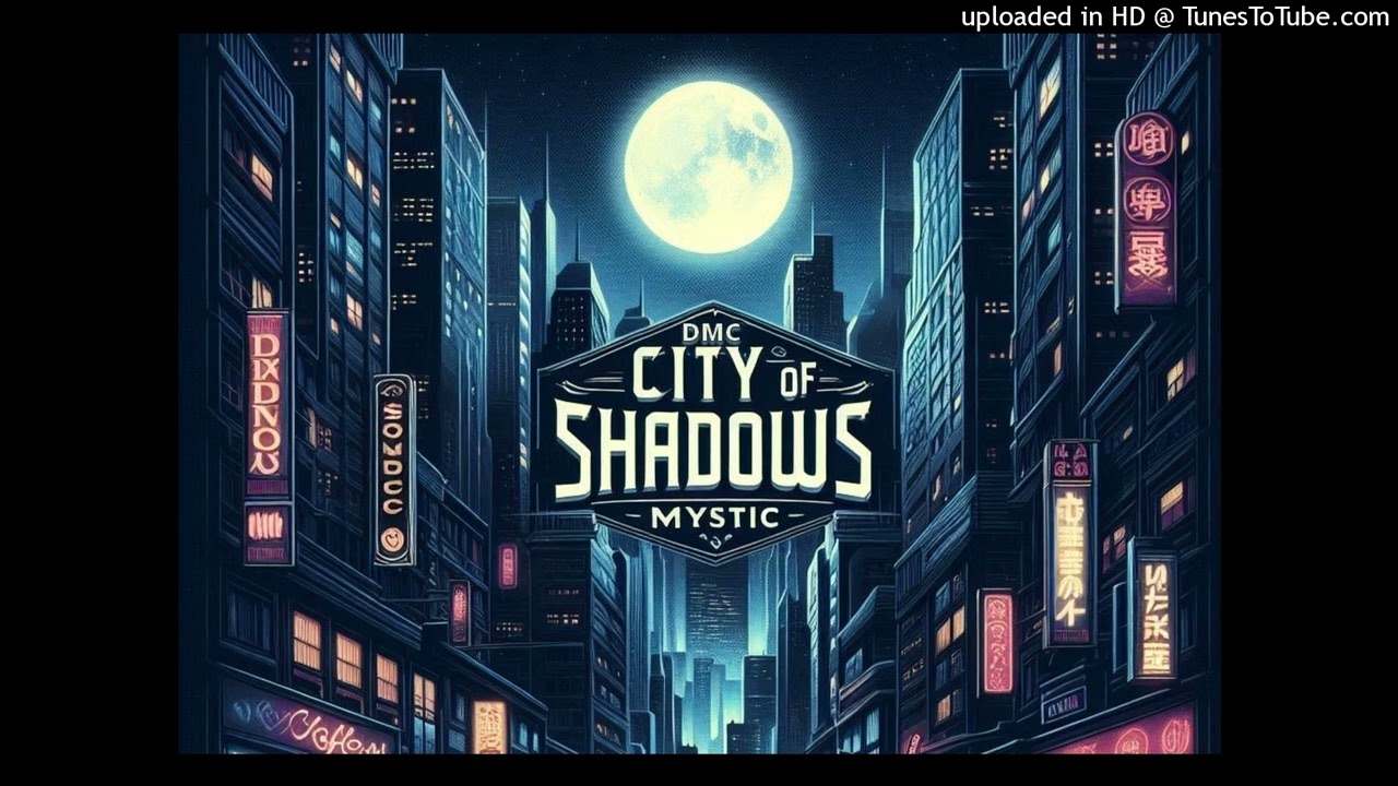 Dmc Mystic -  City Of Shadows (EDM - Radio edit mix)