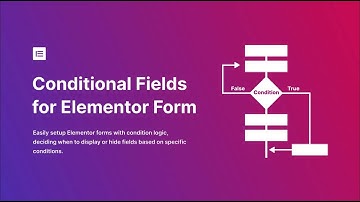 How to use conditional fields for Elementor Pro forms with conditional fields pro for Elementor.