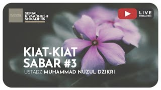 Download Lagu 116. KIAT-KIAT SABAR #3 | Riyaadhushshaalihiin MP3 Download Lagu 116. KIAT-KIAT SABAR #3 | Riyaadhushshaalihiin MP3