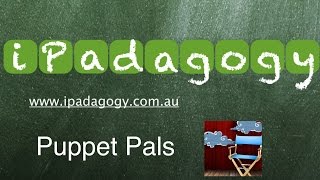 iPadagogy - App Review - Puppet Pals Video Tutorial