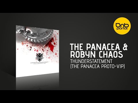 The Panacea & Robyn Chaos - Thunderstatement (The Panacea Proto-VIP) [Counterstrike Recordings]