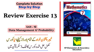 Review Exercise 13 Class 7 Maths KPK | Unit 13 - Data Management and Probability | KPK New Book