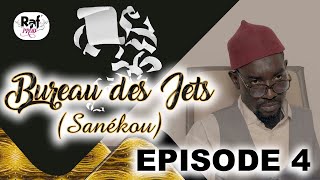 Bureau des Jets - Episode 4