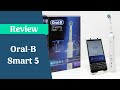 Oral-B Smart 5 5000/5950 Review