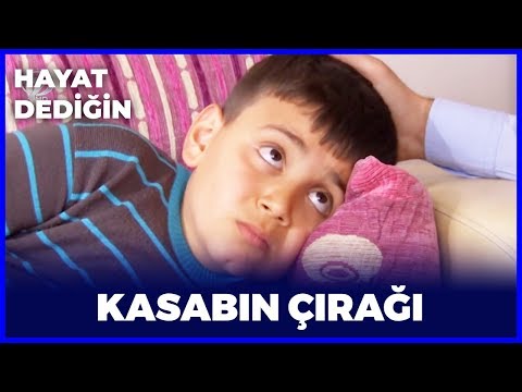 Hayat Dediğin - Kasabın Çırağı