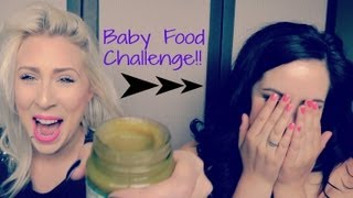 Baby Food Challenge W. MissCaseyB