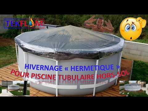 HIVERNAGE PISCINE HORS-SOL TUBULAIRE INTEX - YouTube