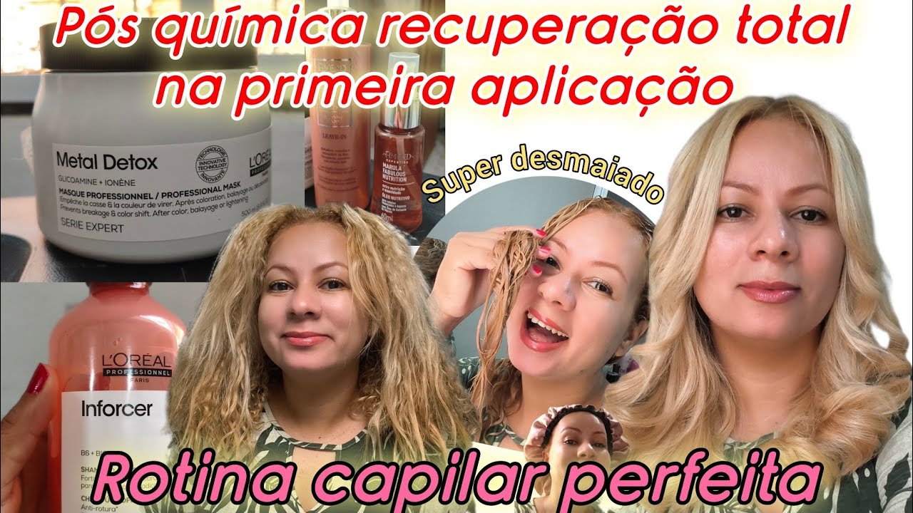 ROTINA CAPILAR melhor HIDRATAÇÃO metal detox L'Oréal tratamento potente para cabelos ressacados 
