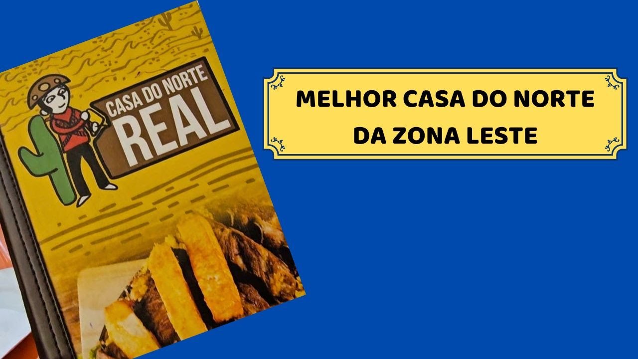 Melhor Casa do Norte da Zona Leste - A comilança da Rota 408 foi na Casa do Norte Real