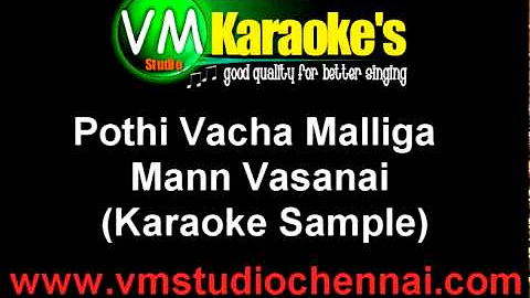 Pothi Vacha Malliga Karaoke