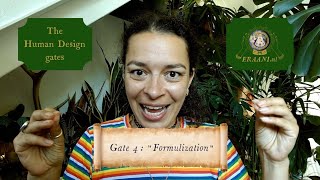 Human Design Gate 4: "Formalization"