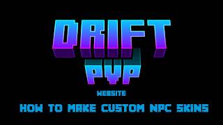 How to make custom NPC skins