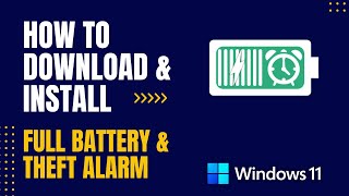 How to Download and Install Full Battery & Theft Alarm For Windows screenshot 5