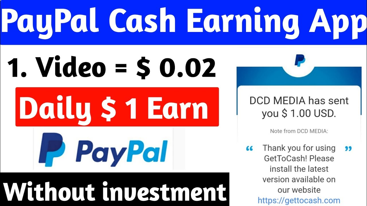 How To make PayPal Money Form Watching Videos 2022 Free PayPal Money