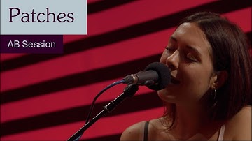 Patches - This is New (AB Session)