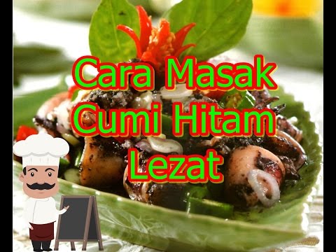 cara-masak-cumi-hitam