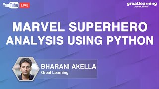 Marvel Superhero Analysis using Python | Python Project | Great Learning