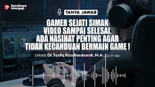 Gamer Sejati Simak Video Sampai Selesai, Ada Nasihat Penting Agar Tidak Kecanduan Bermain Game !