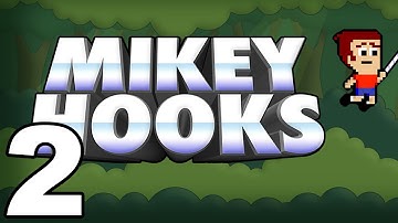 Mikey Hooks - Gameplay Walkthrough Part 2 - Story: World 2 (iOS, Android)