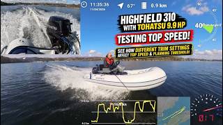 Highfield 310 with 9 9 hp - how fast will it go?