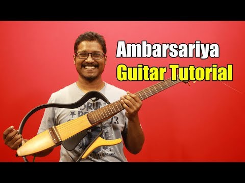 Ambarsariya (Fukrey) - Guitar Tutorial #ColourfulChords | Full Lesson